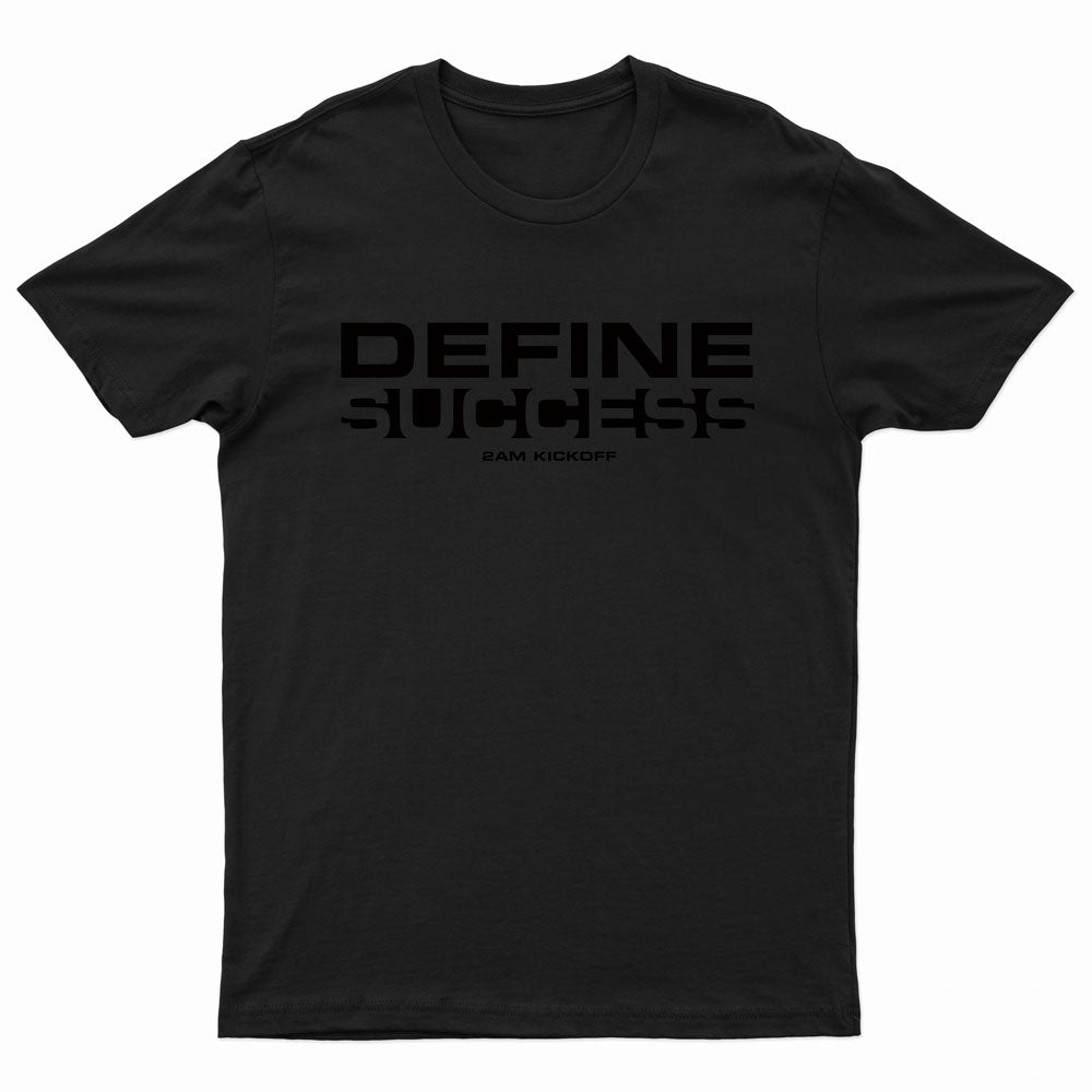 Define Success T-shirt