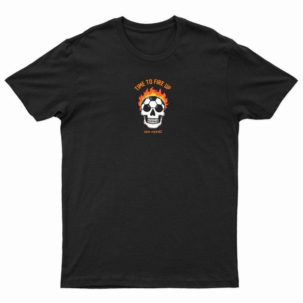Fire Up - Soccer Tshirt