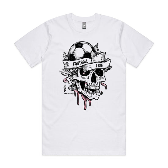 Football Til I Die - Tshirt