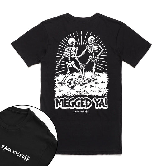 MEGGED YA! Soccer T-shirt