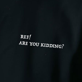 Ref! Are you Kidding? - Minimalist Football Shirt