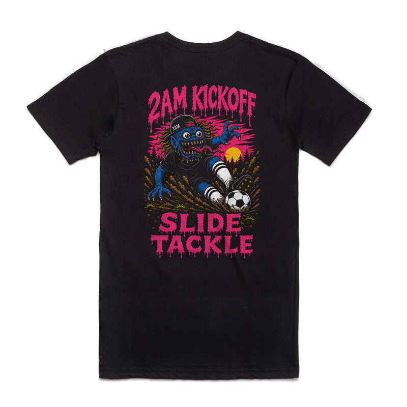 Slide Tackle - Monster 2AM Kickoff Tshirt